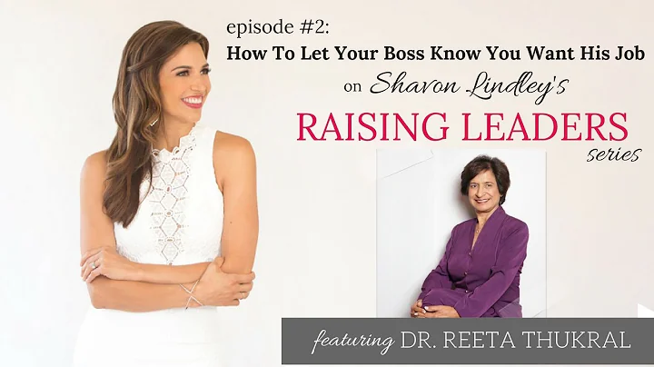 Raising Leaders series: How To Let Your Boss Know ...