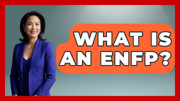 What Is An ENFP? - The Personal Growth Path