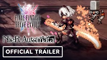 Final Fantasy Brave Exvius x NieR: Automata - Official Collaboration Trailer