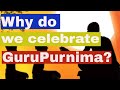 Why do we celebrate guru purnima  english  hinduism for kids  youngndharmic  gurupurnima2020