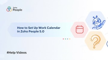 How to Set Up Work Calendar in Zoho People 5.0 | Help Videos | Zoho People