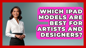 Which iPad Models Are Best for Artists and Designers? | The Virtual Art Desk News