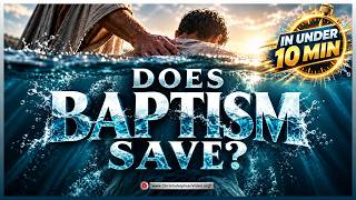 Why Baptism is Necessary for Salvation in under 10min. What does the Bible Teach? -  David Nicholls
