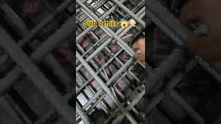 RCC Slab steel rebar details 💯#shortvideo