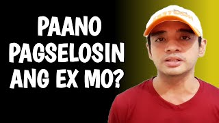 Paano Pag Selosin Ang Ex Mo At Bumalik Ang Pagmamahal Sayo