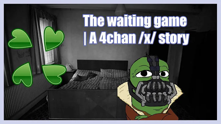 The Waiting Game | A 4chan x Greentext Story | (Clover Lawn)