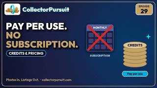CollectorPursuit Tutorial: Credits & Pricing