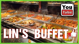 EAT ALL YOU CAN AT LIN'S BUFFET.
