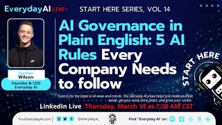 Details AI Governance in Plain English: 5 AI Rules Every Company Needs to follow News
