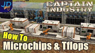 Microchips, Robotic Assemblers & Teraflops 🚜 Captain of Industry  👷  Walkthrough, Guide, Tips