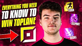 EVERYTHING YOU NEED TO KNOW to WIN TOPLANE
