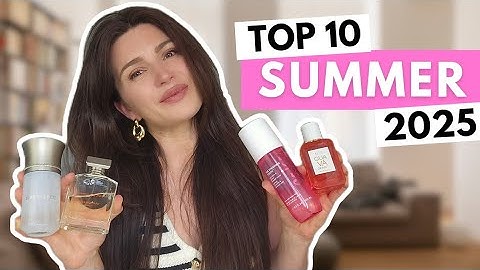 BEST SUMMER PERFUMES FOR WOMEN 2025