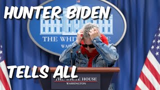 Hunter Biden tells all