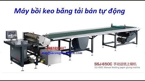 Băng tải bôi keo bồi bìa cứng sách SIJ-650. Máy vén mép 4 cạnh tự động