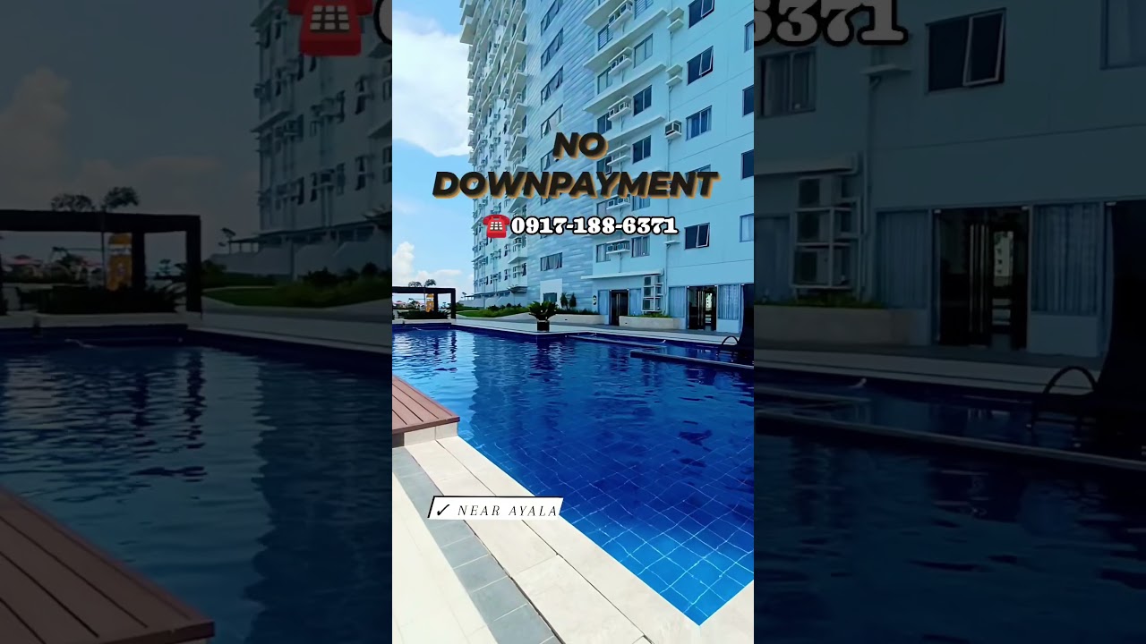 No Downpayment Condo at Taft East Gate