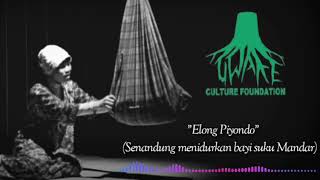 Elong piyondo (Senandung menidurkan bayi) suku Mandar Sulawesi Barat