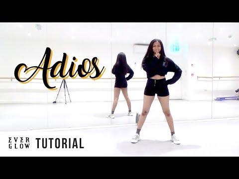 FULL TUTORIAL EVERGLOW 에버글로우 Adios Dance Tutorial FULL EXPLANATION