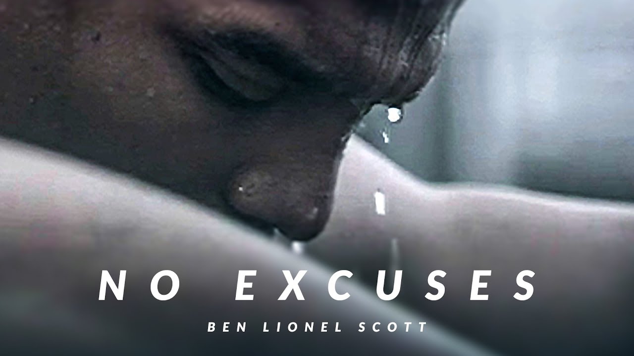 NO EXCUSES   Best Motivational Video