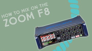 How to Mix on the Zoom F8