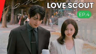 Love Scout 2025 | Episode 4 Recap {ENG SUB} || love scout kdrama ep 4 eng sub