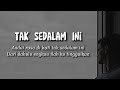 Tak Sedalam Ini-Arief (cover by Maulana Ardiansyah) lirik