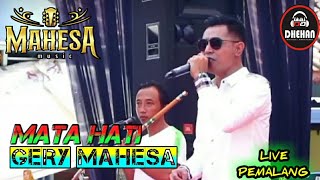 MATA HATI-GERY MAHESA |MAHESA MUSIC LIVE PEMALANG @_BSRchannel