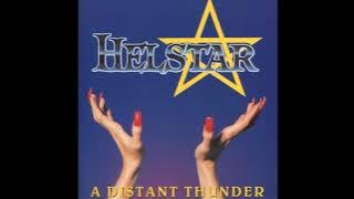1988 - HELSTAR - A Distant Thunder (Full Album)