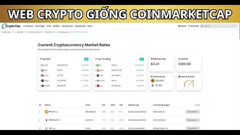BÁN SOURCE CODE WEBSITE GIỐNG COINMARKETCAP | FULL CODE CRYPTO | GIAO DIỆN CHUYÊN NGHIỆP, DỄ CÀI ĐẶT