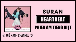 Video thumbnail of "[Phiên âm tiếng Việt] Heartbeat – Suran (Strong Woman Do Bong Soon OST)"