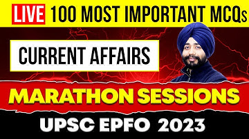 UPSC EPFO 2023 Free Tests & MCQs Revision | Current Affairs Revision Classes | LIVE Class EO & APFC