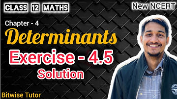 Ex 4.5 class 12 maths | Class 12 exercise 4.5 | Exercise 4.5 class 12 maths