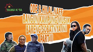 Download Lagu ODEU \u0026 HILAL NAFF SUPPORT KREATIFITAS GENERASI MILENIAL, KADES \u0026 DEWAN DUKUNG || PART II #tamukita MP3 Download Lagu ODEU \u0026 HILAL NAFF SUPPORT KREATIFITAS GENERASI MILENIAL, KADES \u0026 DEWAN DUKUNG || PART II #tamukita MP3