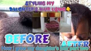 How i grew my daughters hair part 2 styling her hair