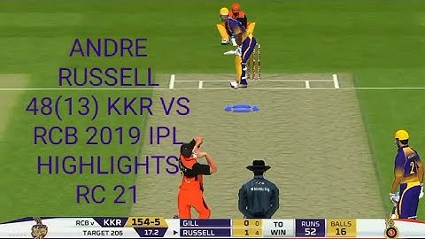Andre Russell 48(13) KKR vs RCB 2019 IPL REPLAY ( REAL CRICKET 21)