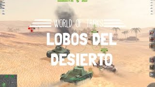 World of tanks for Mac - Lobos del desierto!