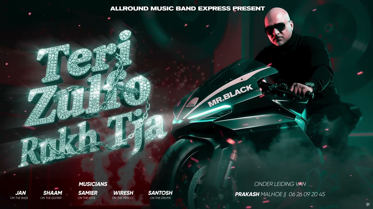 TERI ZULFO RUKH TJA - MR. BLACK ||  EXPRESS SURINAME TOUR ALBUM 2026