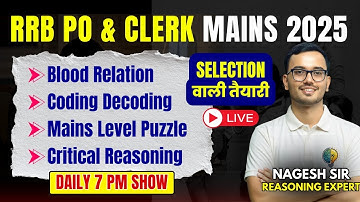 IBPS RRB Clerk & PO Mains 2025 |  Reasoning Preparation
