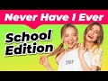 Never Have I Ever SCHOOL EDITION