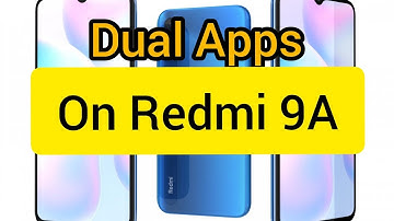 DUAL APPS ON REDMI 9A #trending