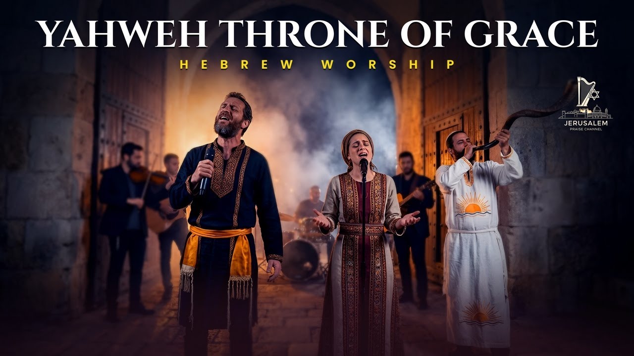 Yahweh Throne of Grace – DEEP HEBREW WORSHIP | Anointed Live Praise ...