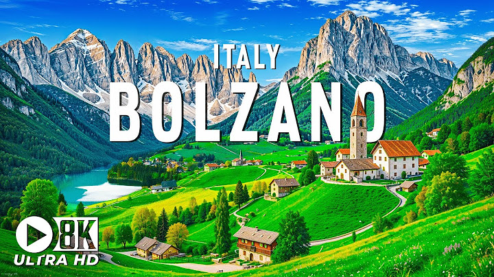 Bolzano, Italy 8K UHD – Admire The Fairytale City In The Green Valley Under The Alps