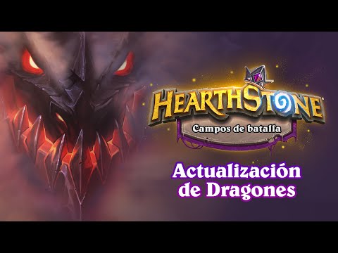 Hearthstone - Los dragones aterrizan en los Campos de Batalla