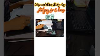 STUDYING FOR  6 HOURS | CA FOUNDATION |  SEP 24 | Archi Gupta #study #cafoundation