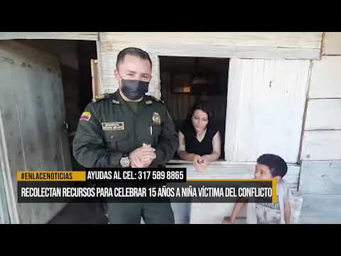 Recolectan recursos para celebrar los 15 años de una niña víctima del conflicto