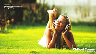 Best Chillout Covers Songs for Restaurant|Jazz Nu Jazz Acid Jazz|Chillout Covers Collection by IRMA records Official 945 views 2 months ago 1 hour, 23 minutes