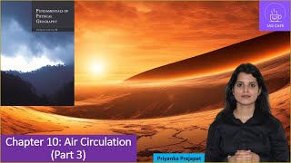 L9. Geography- Air Circulation (Part 3)  II UPSC CSE/IAS II Regional/Local winds, Types and effects