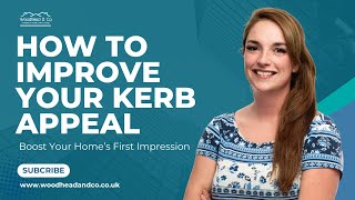 How To Improve Your Kerb Appeal