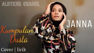 Kumpulan Dusta ( Erie Suzan) covered by Janna Lida + Lirik...sangat terharu dan sedih 🥺😰😭