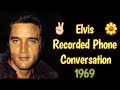 Female friend records her conversation with elvis