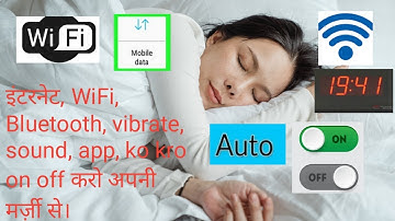 set autometically turn on off your internet WiFi Bluetooth  using every timer sound app #AbhiSeShuru